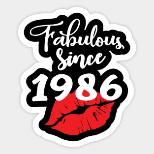 Fabulous since 1986 Sticker